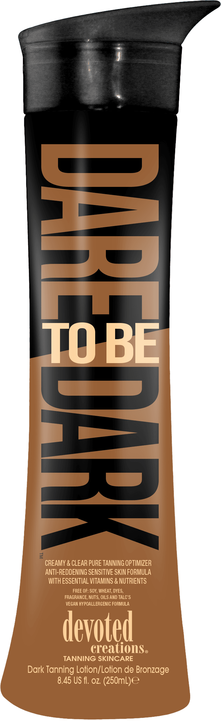 Dare to be Dark ™